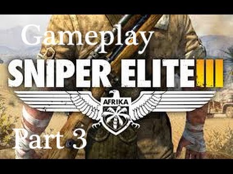 CLEARING THE PATH - Sniper Elite Gameplay Mission 3 Halfaya Pass