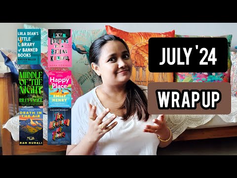 JULY WRAP UP