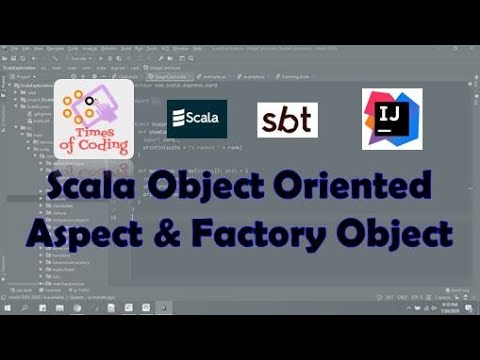 TOC - SCALA Express | 22 Scala Object Oriented Aspect & Factory Object