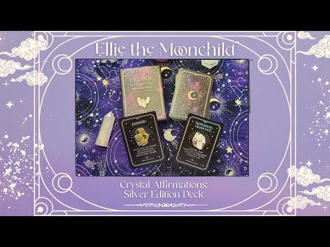 Crystal Affirmations Deck: Silver Edition ~ Unboxing & Flip-through!
