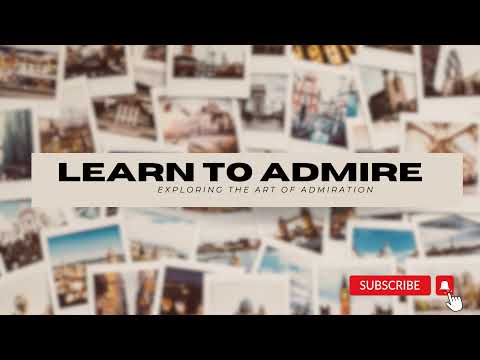 Learn To Admire Live Stream