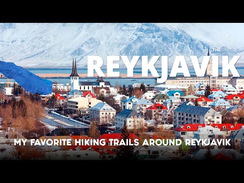 My Favorite Hiking Trails Around Reykjavík