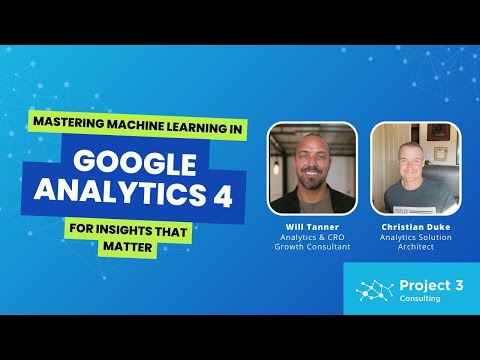 Mastering Machine Learning in Google Analytics 4 for Insights that Matter