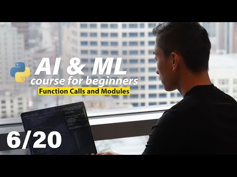 Function Calls and Modules in Python Tutorial | AI & Machine Learning Course for Beginners