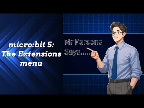 micro:bit 5: The extension menu