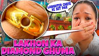 Laughter Chef Ke Set Pe Laakhon Ka Diamond Ghum Gaya 😱 | Bharti Singh | Harssh Limbachiyaa | Golla