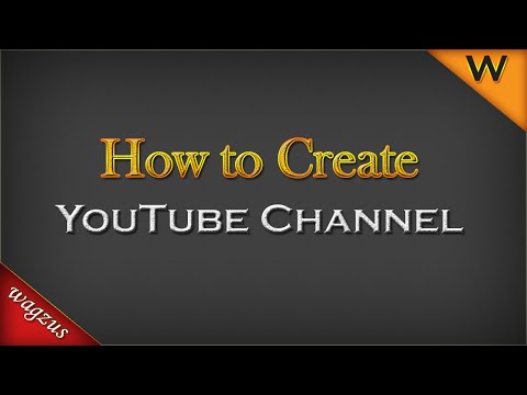 How to Create YouTube Channel | How to Make YouTube Channel | YouTube Channel | WAGZUS | Form