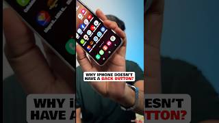 Why iPhone doesn't have a back button? #technova #apple #iphonefacts #iphone