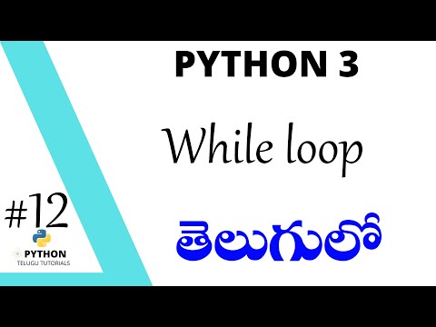 While Loop in Python Telugu| Python Tutorials For Beginners in Telugu |