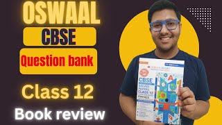 Oswaal CBSE Class 12 Question Bank Review | #oswaal #class12boardexam #cbsebooks