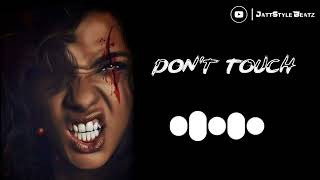 Dont touch bgm _ trending ringtone_ ringtone 2022 _english ringtone #ncsmusic #attitudemusicringtone
