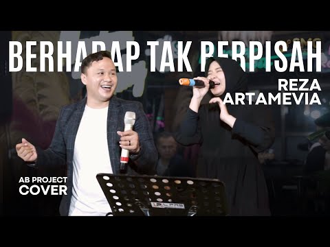 AB Project (Reza Artamevia) - BERHARAP TAK BERPISAH (SENTRA MUSIK Cover) LIVE Session
