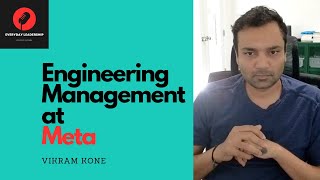 Engineering Management at Meta