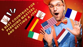 5 best#countries#perusingmasters#gettingajob