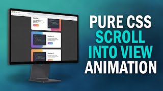 Pure CSS Scroll into View Animation Tutorial