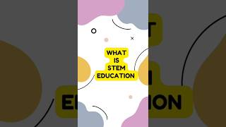 “What is STEM Education?A new way to learn by doing, not memorizing!#specialeducation #stemforall