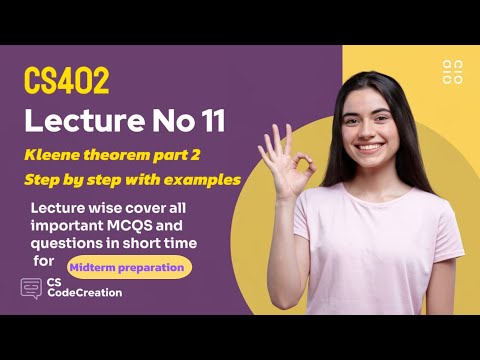 CS402 Theory of Automata | Lecture 11: Kleene's Theorem (Part 2) with Examples