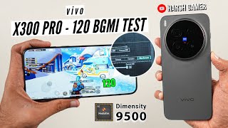 Vivo X300 Pro - 120 FPS Bgmi Test, Heating and Battery Test | Camera King? 🤔