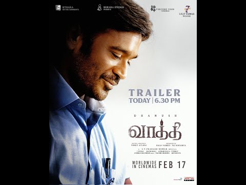 Vaathi - Trailer | Dhanush | Samyuktha | GV Prakash Kumar | Venky Atluri