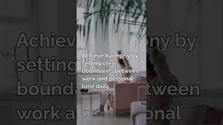 Balancing Work and Life: Key Strategies for a Healthier Lifestyle