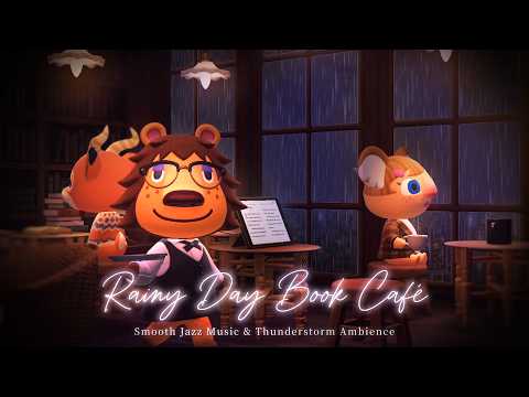Cozy Book Café in the Rain⛈️Relax with coffee, books, and smooth jazz on a stormy night📚☕2 Hours🎧