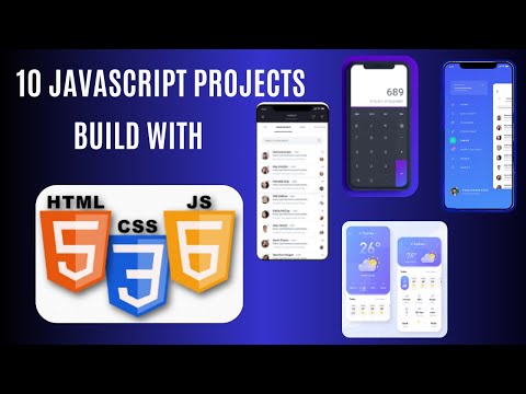 Build 10 JavaScript Projects from Scratch | Beginner to Advanced JavaScript Tutorial