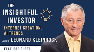 #78 - Leonard Kleinrock: Internet Creation, AI Future