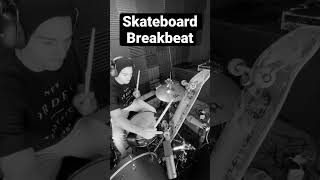 Skateboard breakbeat 2022