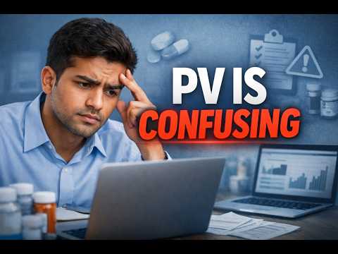 Pharmacovigilance for Freshers: Real Questions, Real Confusion