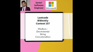Leetcode BiWeekly contest 107 - Medium - Decremental String Concatenation