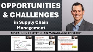 Opportunities & Challenges with Managing the Integrated Supply Chain