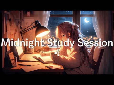 Midnight Study Session 📖 | Deep Focus Lofi for Study & Focus