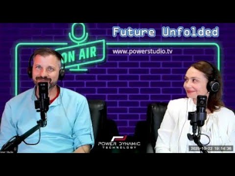PowerStudioTV - Future Unfolded - Episode 1