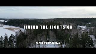 DJ FUNKYNIGHT BEAT PALING ENAK!  LIVING THE LIGHTS ON - AWAN AXELLO REMIX