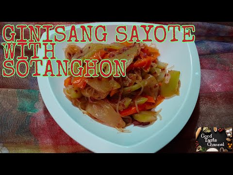 How to cook GINISANG SAYOTE WITH SOTANGHON |By pards