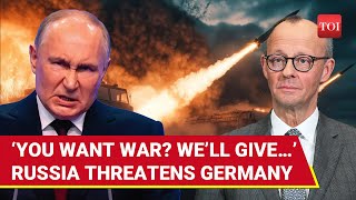 ‘Issued No Limits Order, Now Face…’: Russia Threatens Germany After Shocking Ukraine Trigger