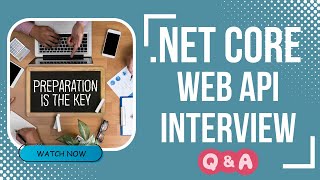 .NET Core Web API Interview Questions & Answers: Master the Essentials
