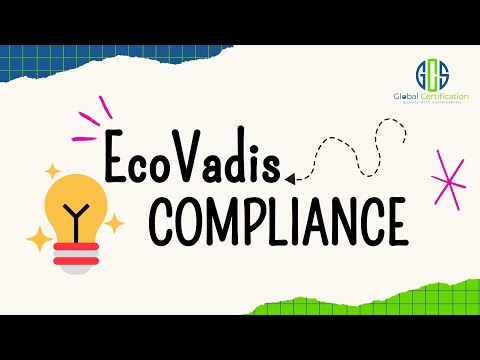 Achieve EcoVadis Compliance with @globalcertificationind   Your Path to Sustainability