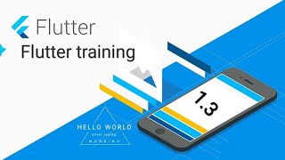 Flutter training season 1 episode 1.3