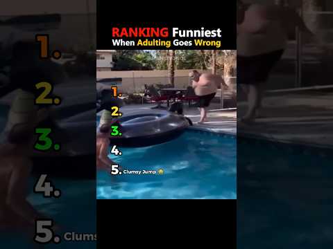 Ranking Funniest When Adulting Goes Wrong #funny