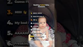 Ranking Cutest Baby Moments #shorts