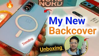 My New Backcover 💥 OnePlus Nord 5 🤗 Trending Transparent BackCover 🔥 Unboxing Magnetic Backcover 