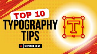Typography Fundamentals: Top 10 Typography Tips for Graphic Designers