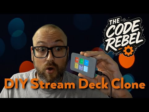 DIY Stream Deck Project - The Code Rebel