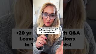 Q&A from a 20+ yr Career Coach 🙋