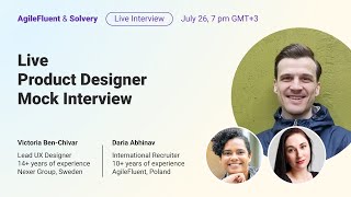 Live Product Designer Mock Interview with Recruiter and Product Designer