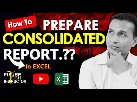 Excel Me CONSOLIDATED REPORT Kaise Banaye | How to Consolidate Data in excel in Hindi