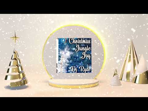 Jungle bells - DJ Ryde - Christmas Jungle Joy