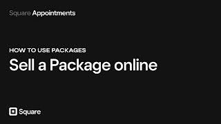 Sell a package with Square Appointments