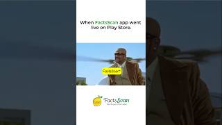 When FactsScan app went live on Play Store. #applaunch #playstoreapp #foodscannerapp